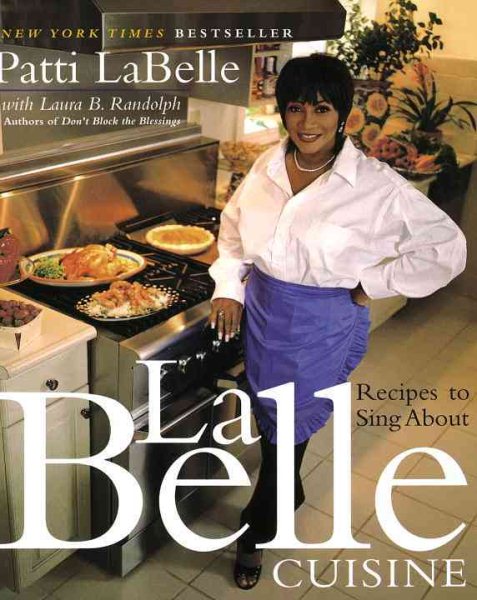 LaBelle Cuisine: Recipes to Sing About cover