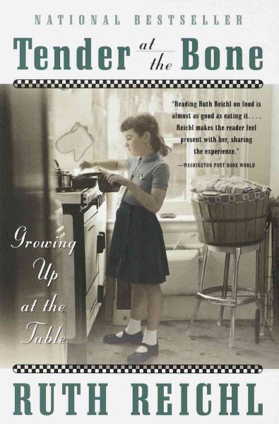 Tender at the Bone: Growing Up at the Table cover
