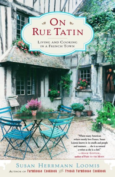 On Rue Tatin: Living and Cooking in a French Town cover