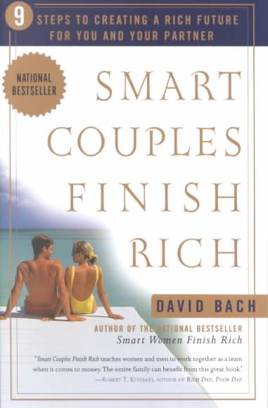 Smart Couples Finish Rich: 9 Steps to Creating a Rich Future for You and Your Partner cover