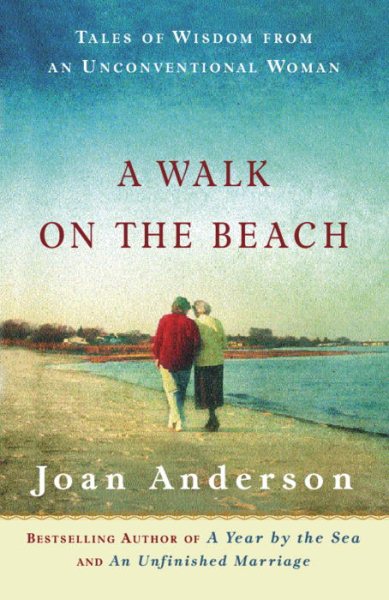 A Walk on the Beach: Tales of Wisdom From an Unconventional Woman cover