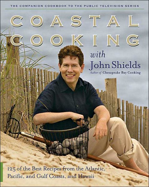 Coastal Cooking with John Shields cover
