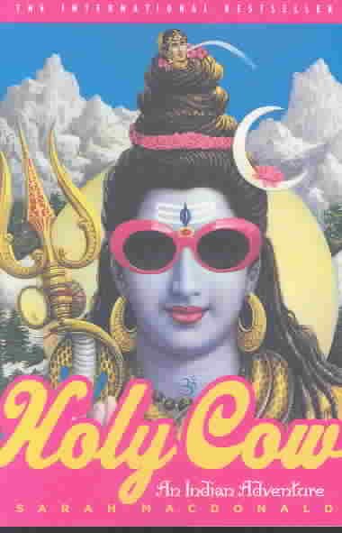Holy Cow: An Indian Adventure cover