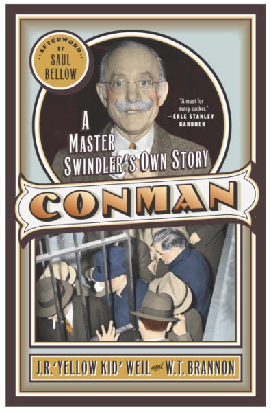 Conman : A Master Swindlers Own Story (Library of Larceny) cover