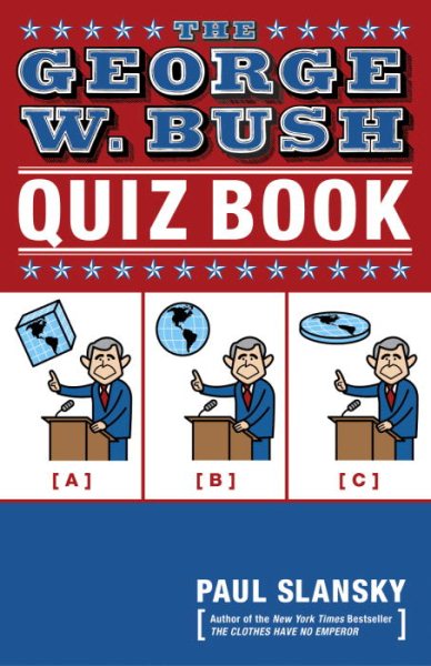 The George W. Bush Quiz Book cover
