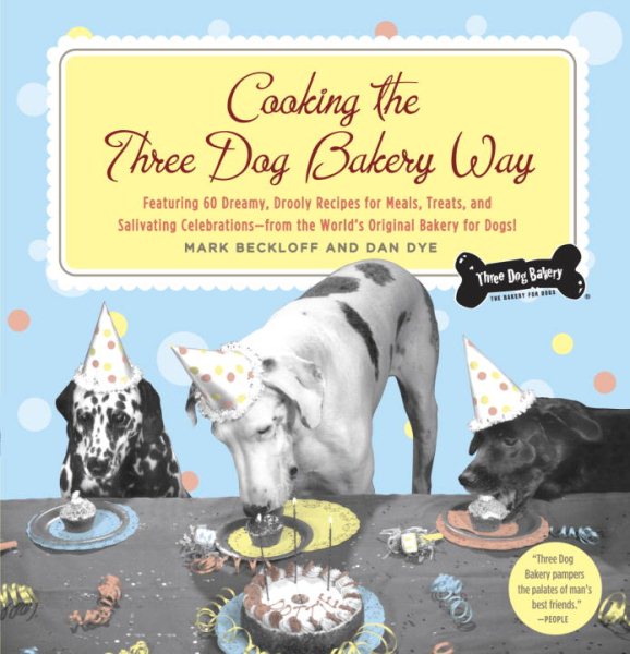 Cooking the Three Dog Bakery Way cover