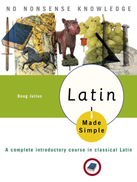 Latin Made Simple: A complete introductory course in Classical Latin cover