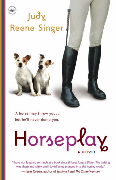 Horseplay: A Novel