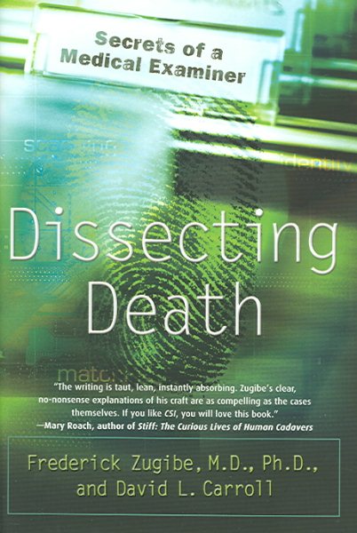 Dissecting Death: Secrets of a Medical Examiner cover