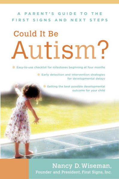 Could It Be Autism?: A Parent's Guide to the First Signs and Next Steps cover