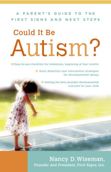 Could It Be Autism?: A Parent's Guide to the First Signs and Next Steps cover
