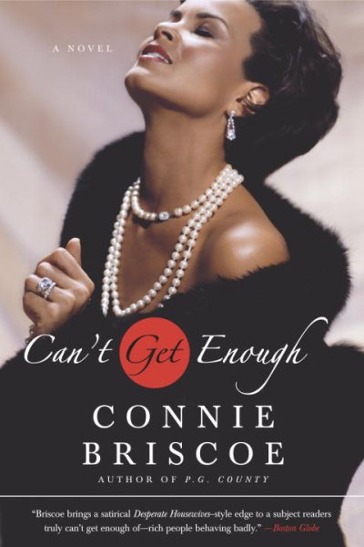 Can't Get Enough: A Novel (P.G. County Series) cover