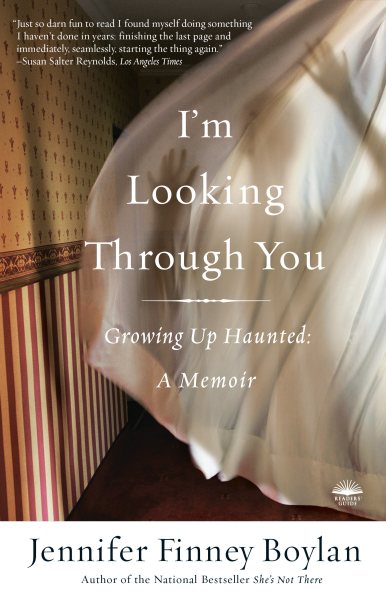 I'm Looking Through You: Growing Up Haunted: A Memoir cover