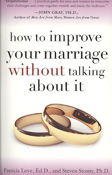 How to Improve Your Marriage Without Talking About It cover