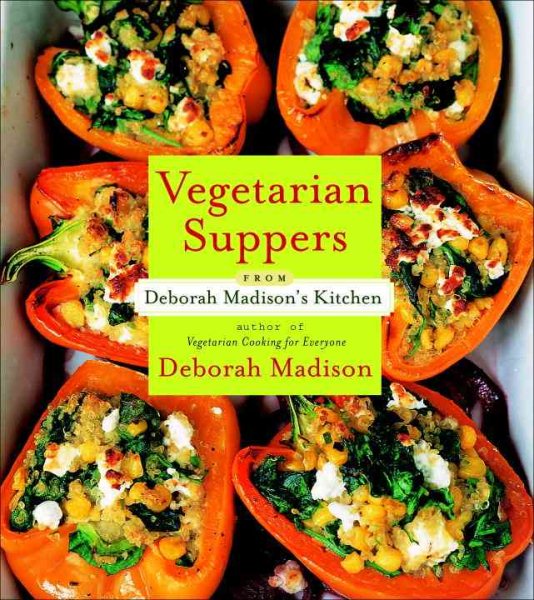 Vegetarian Suppers from Deborah Madison's Kitchen cover