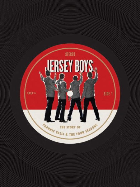Jersey Boys: The Story of Frankie Valli & the Four Seasons cover