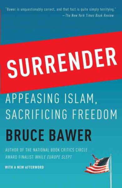 Surrender: Appeasing Islam, Sacrificing Freedom cover