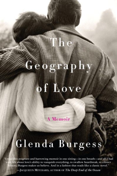 The Geography of Love: A Memoir cover