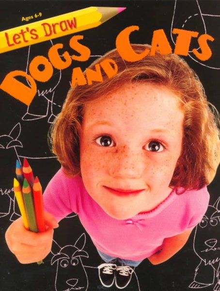 Dogs and Cats (Let's Draw) cover