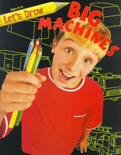 Big Machines (Let's Draw) cover