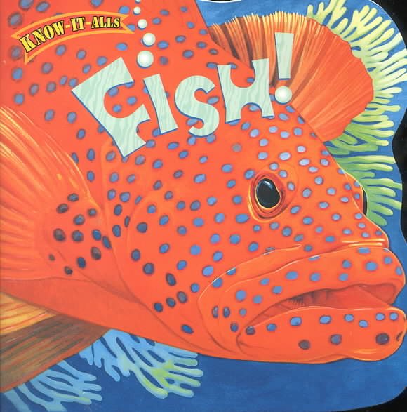 Fish! (Know-It-Alls) cover