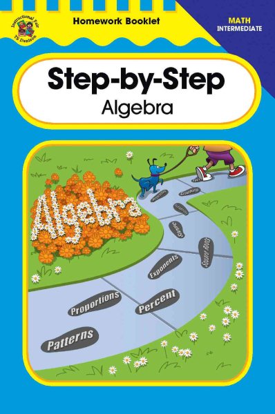 Step-By-Step Algebra Homework Booklet, Intermediate (Homework Booklets)