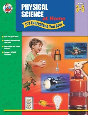 Physical Science at Home - It's Everyplace You Are!, Grades 3-5 cover