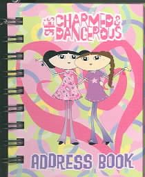 She's Charmed and Dangerous Address Backpack Book cover