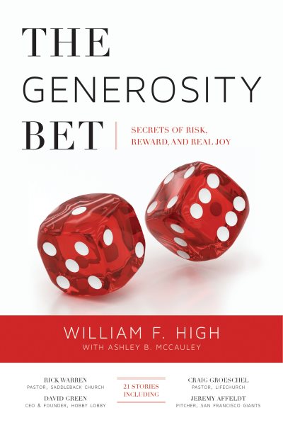 The Generosity Bet: Secrets of Risk, Reward, and Real Joy cover