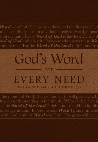 God's Word for Every Need: Devotions from the Father's Heart cover