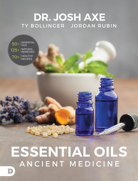 Essential Oils: Ancient Medicine cover