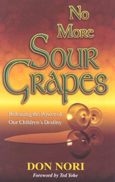 No More Sour Grapes