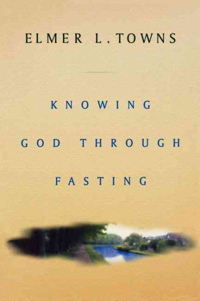 Knowing God Through Fasting cover
