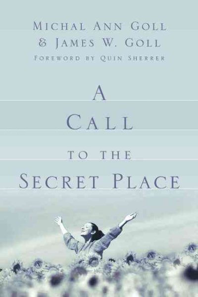 A Call to the Secret Place cover