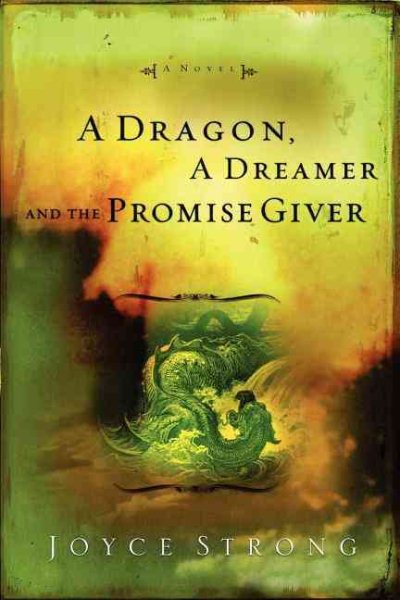 A Dragon, a Dreamer and the Promise Giver cover