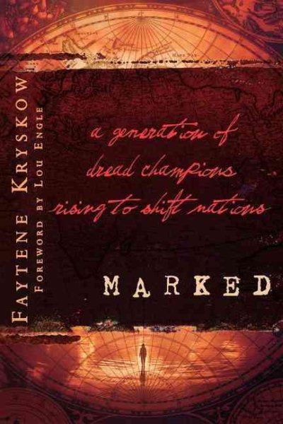 Marked: A Generation of Dread Champions Rising to Shift Nations cover