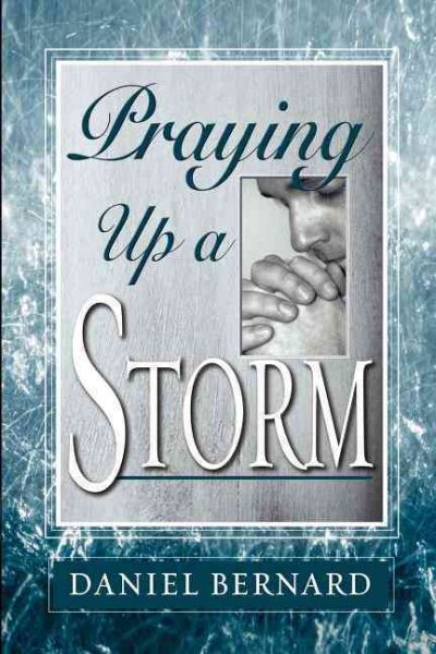 Praying Up a Storm