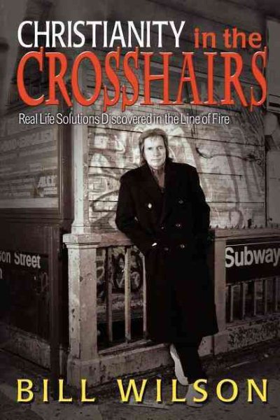 Christianity in Crosshairs cover