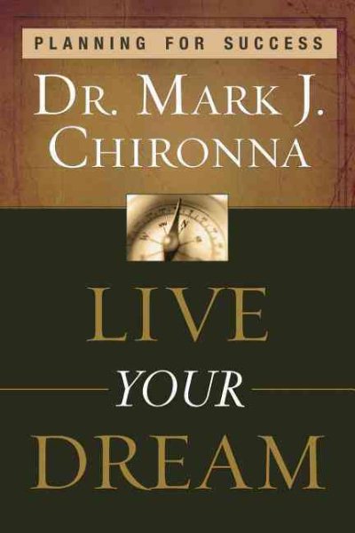 Live Your Dream: Planning for Success cover