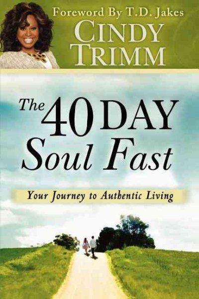 The 40 Day Soul Fast: Your Journey to Authentic Living cover