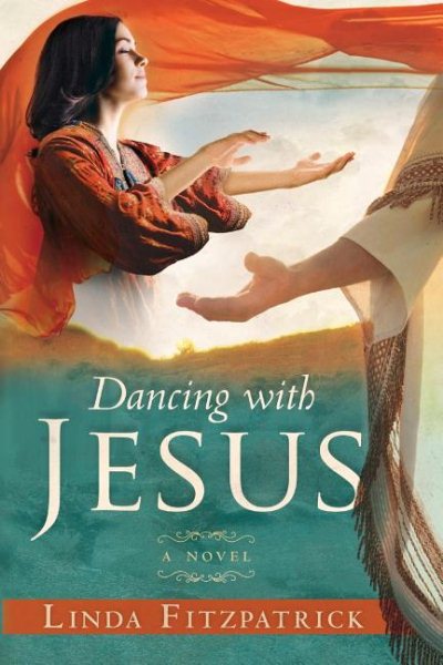 Dancing With Jesus: A Novel cover