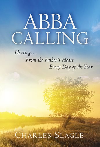 Abba Calling: Hearing From the Father's Heart Everyday of the Year cover