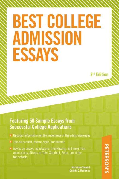 Best College Admission Essays (Peterson's Best College Admission Essays)