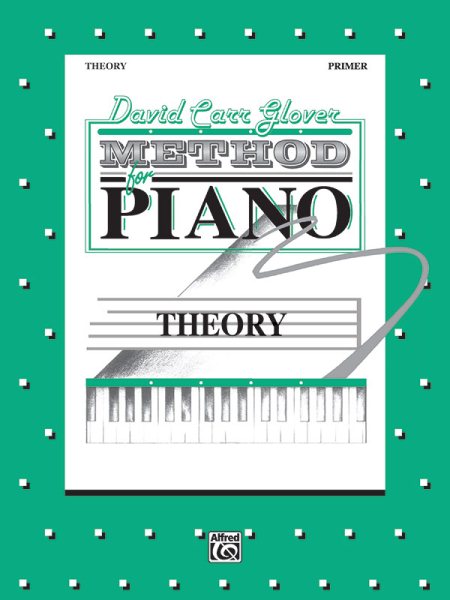 David Carr Glover Method for Piano Theory: Primer cover