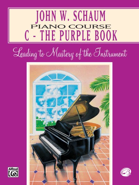 John W. Schaum Piano Course: C -- The Purple Book cover