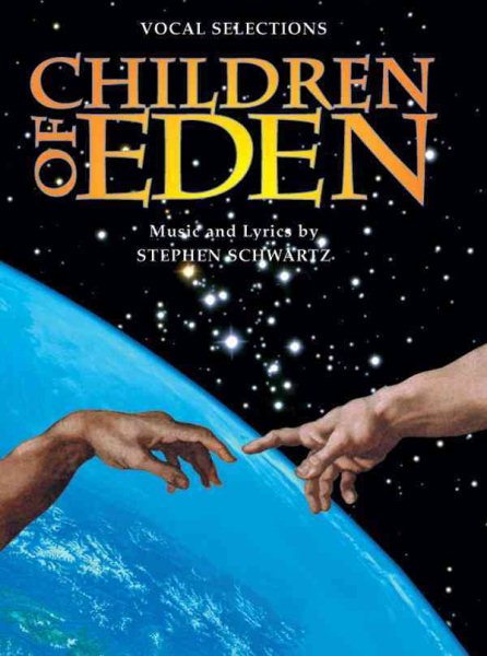 Children of Eden (Vocal Selections): Piano/Vocal cover
