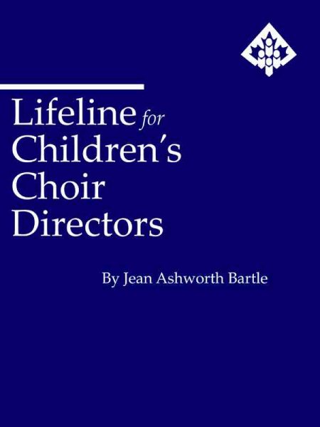 Lifeline for Children's Choir Directors cover