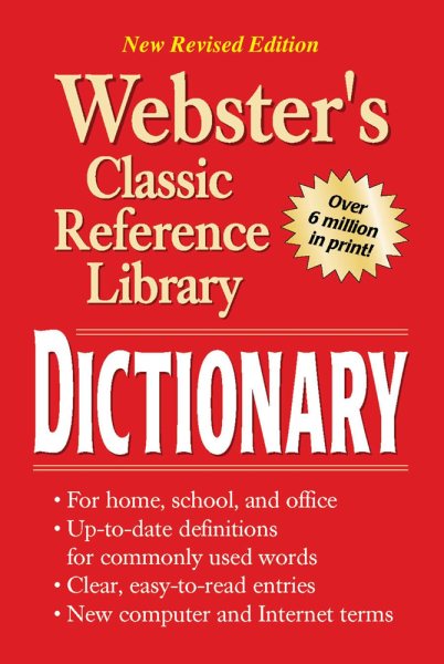 Webster's Reference Library Dictionary: New Revised Edition (Webster's Classic Reference Library) cover