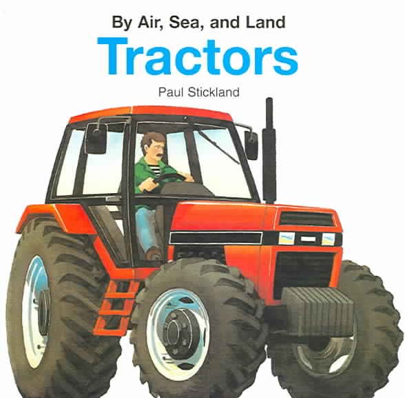 Tractors (BY AIR, SEA, AND LAND) cover