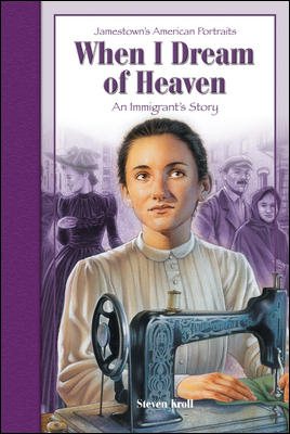 When I Dream of Heaven: Angelina's Story (Jamestown's American Portraits) cover